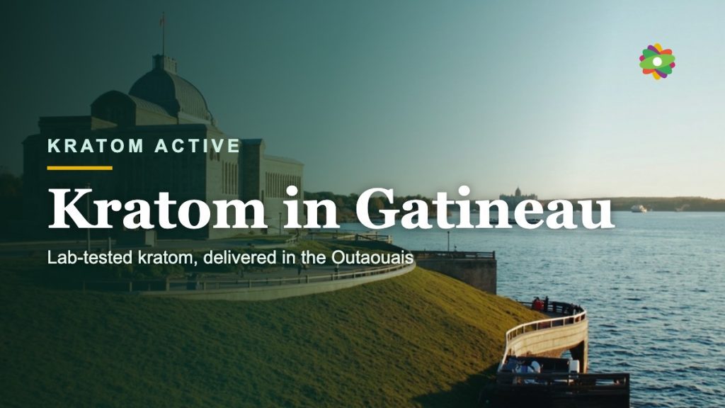 Buy lab-tested kratom in Gatineau, Canada