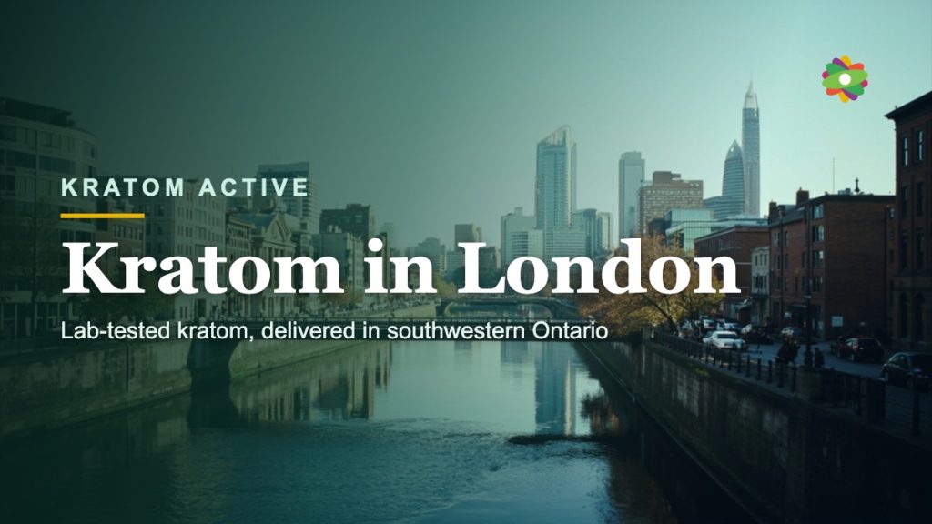 Buy lab-tested kratom in London, Canada