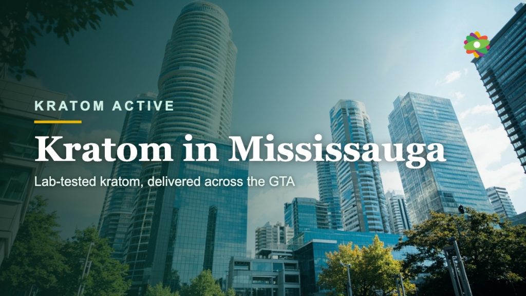 Buy lab-tested kratom in Mississauga, Canada